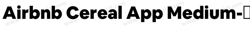 Airbnb Cereal App Medium字体转换